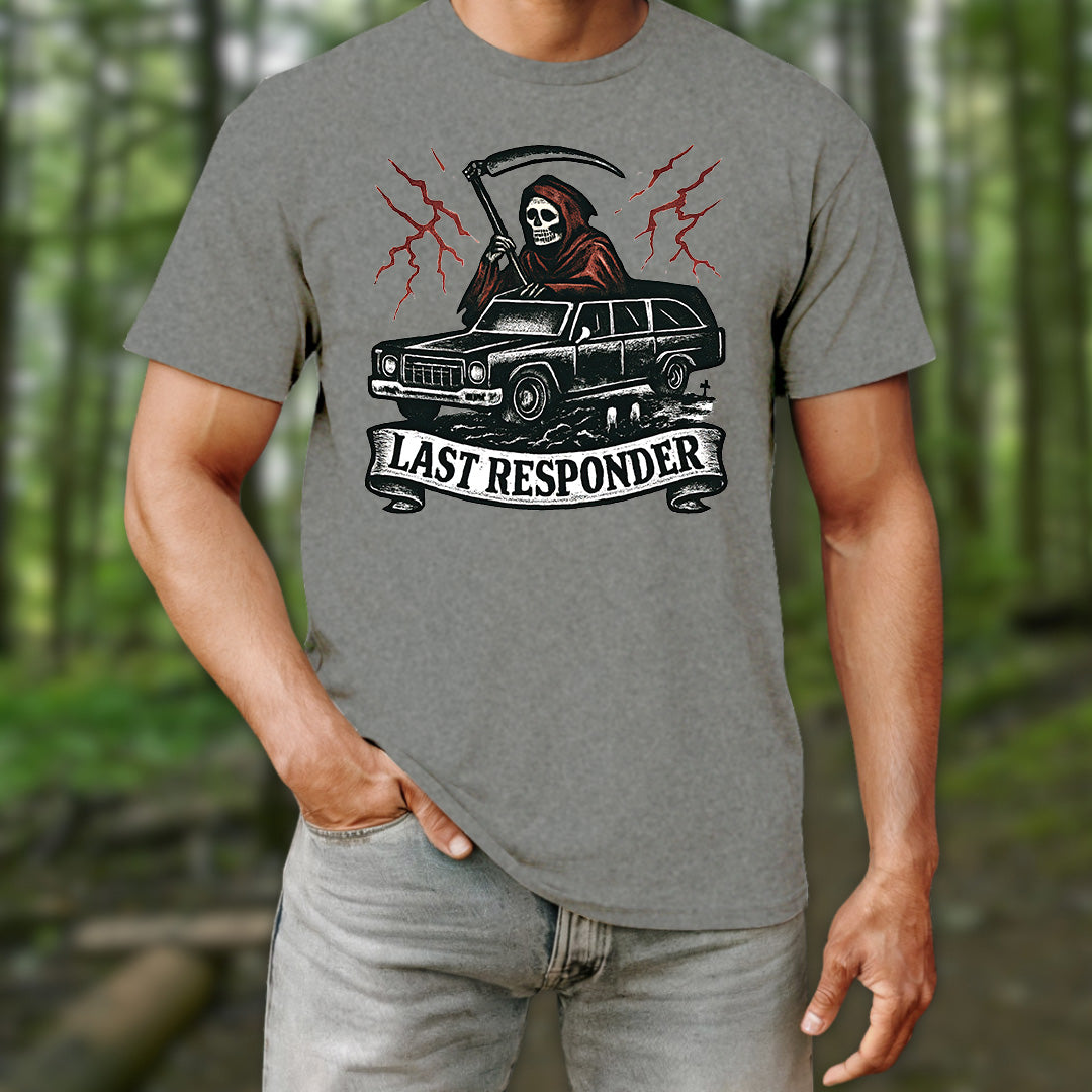 Last Responder T-Shirt