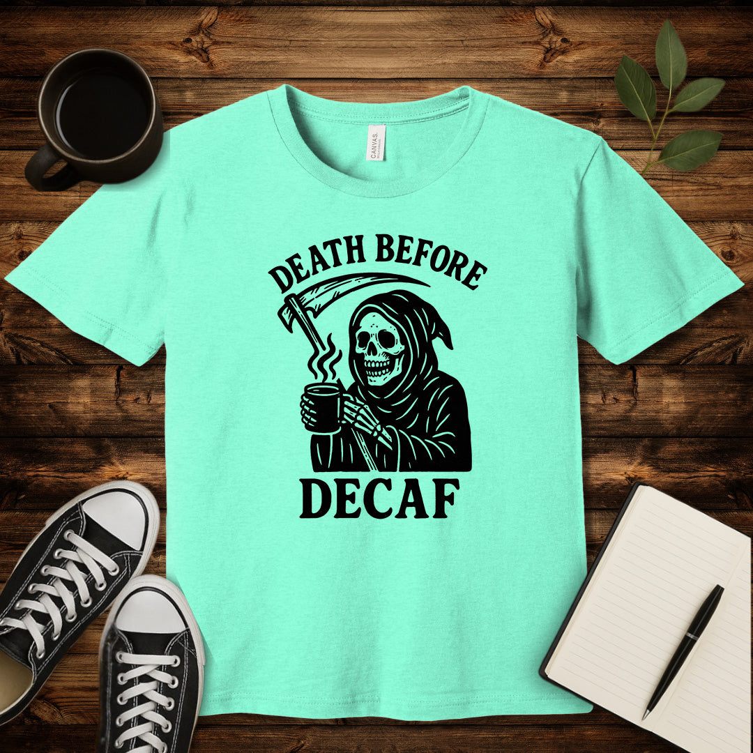 Death Before Decaf T-Shirt-T-Shirt-Heather Mint-S-wearable sarcasm by Savage Tee Society