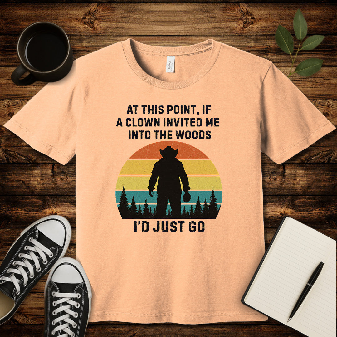 Clown Invited Me Into The Woods T-Shirt-T-Shirt-Heather Peach-S-wearable sarcasm by Savage Tee Society