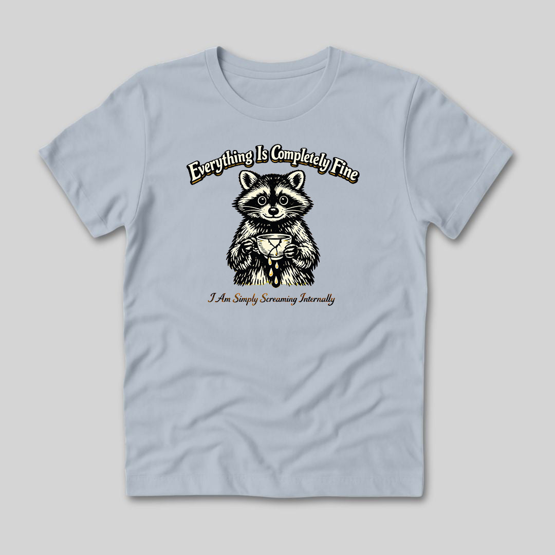 Completely Fine T-Shirt