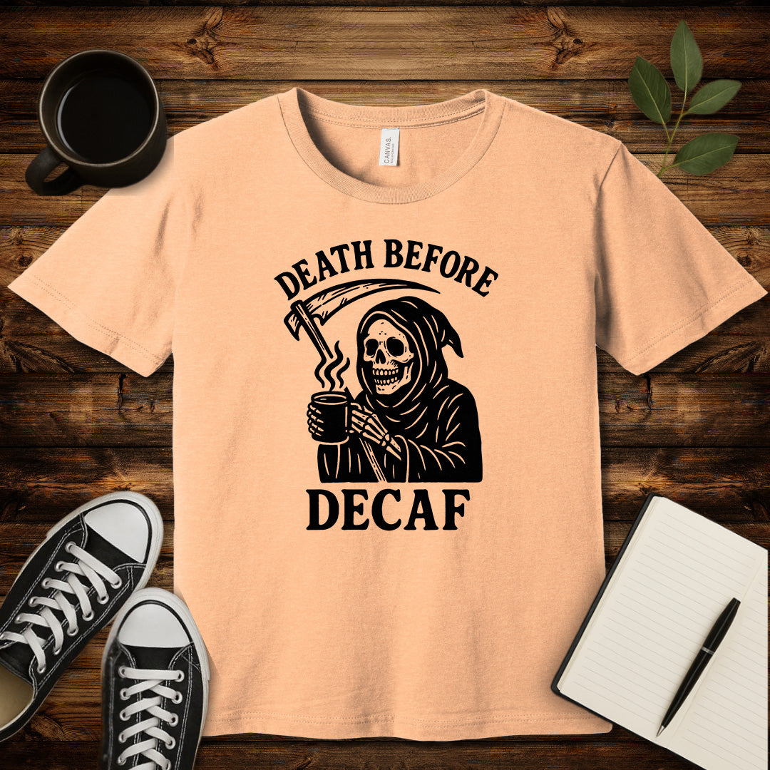 Death Before Decaf T-Shirt-T-Shirt-Heather Peach-S-wearable sarcasm by Savage Tee Society