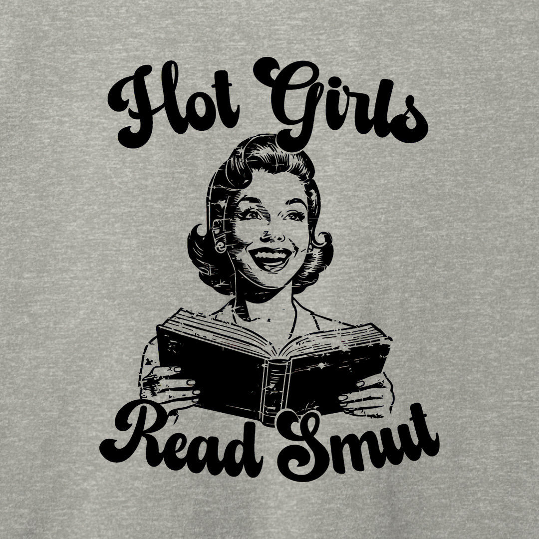 Hot Girls Read Smut T-Shirt