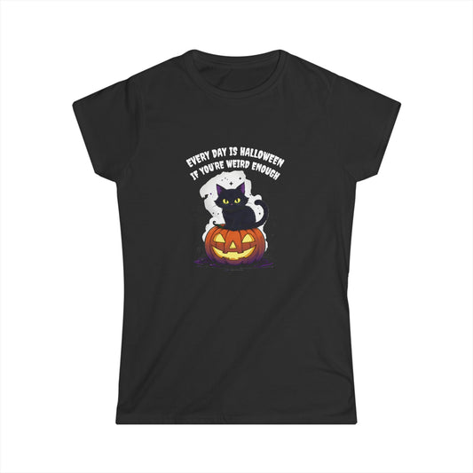 Black t-shirt with Halloween graphic of a cat and pumpkin, text 'Every day is Halloween if you're weird enough'.