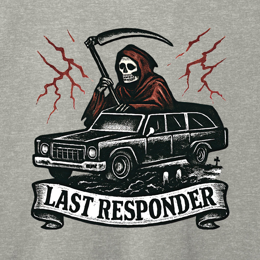 Last Responder T-Shirt