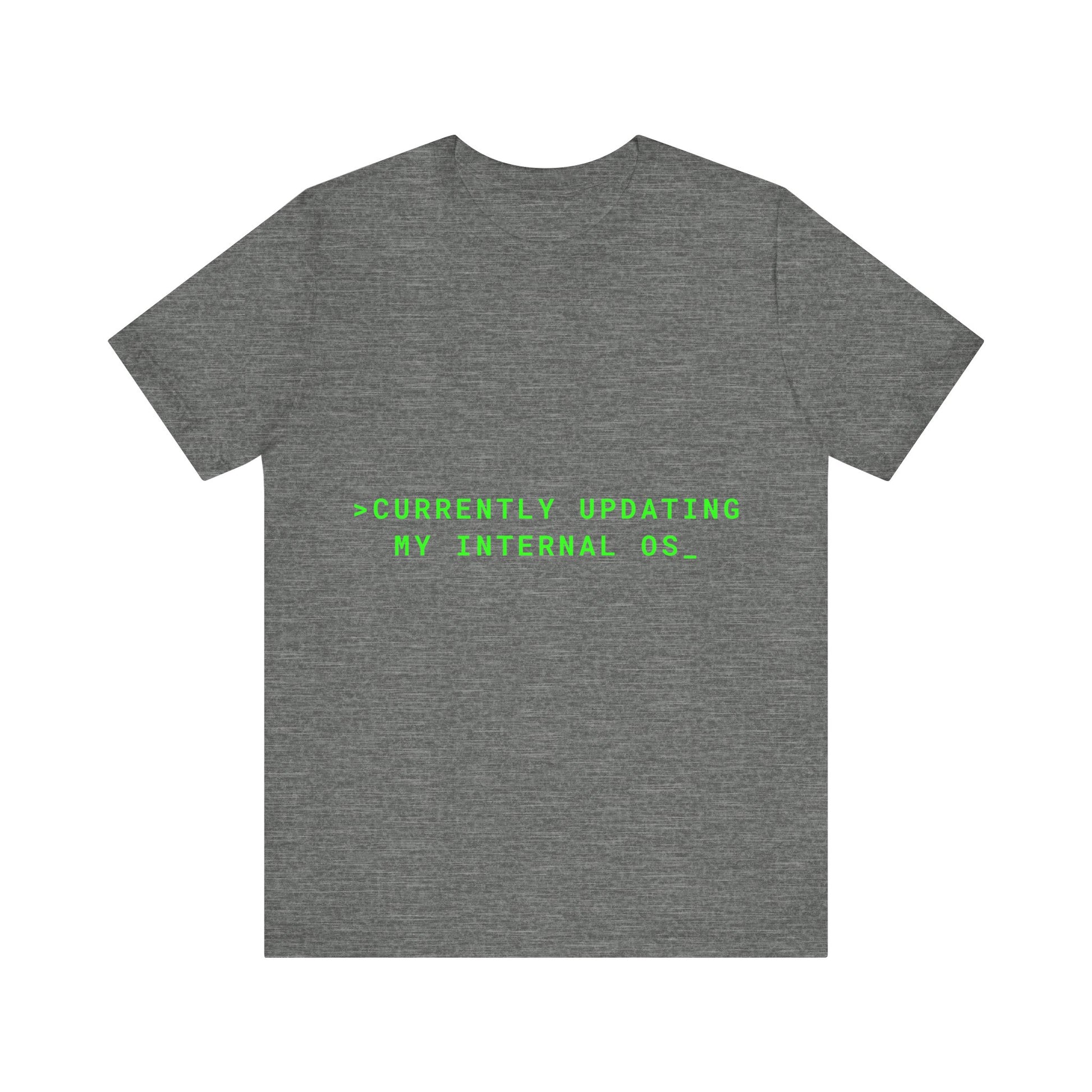 Gray t-shirt with green text on a white background