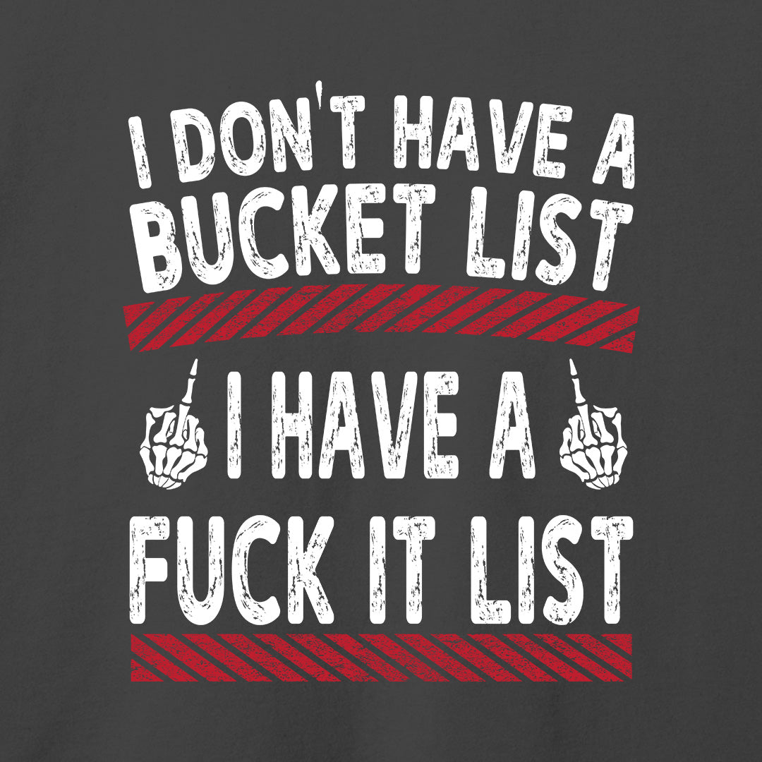 Fuck It List T-Shirt-T-Shirt-Asphalt-S-