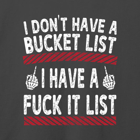 Fuck It List T-Shirt-T-Shirt-Asphalt-S-