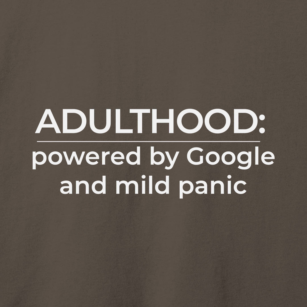 Adulthood T-Shirt