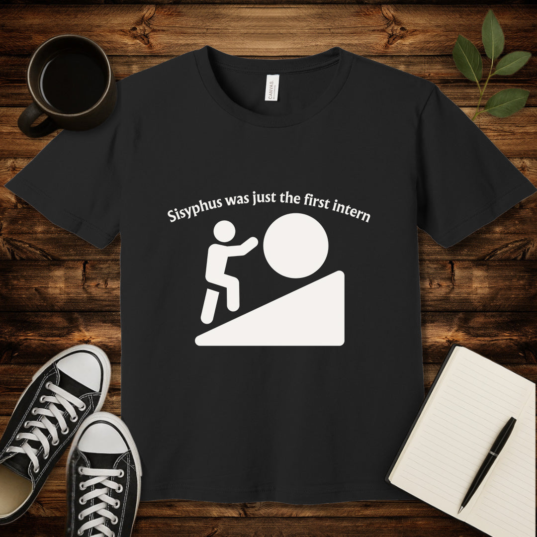Sisyphus Intern T-Shirt-T-Shirt-Black-S-wearable sarcasm by Savage Tee Society