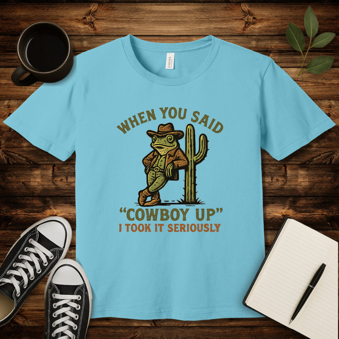 Cowboy Up T-Shirt-T-Shirt-Turquoise-S-wearable sarcasm by Savage Tee Society