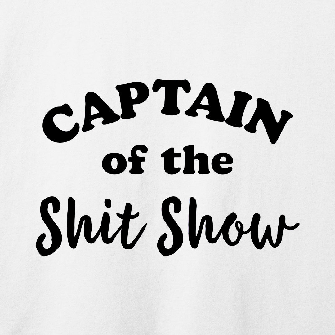 Captain of the Shit Show T-Shirt