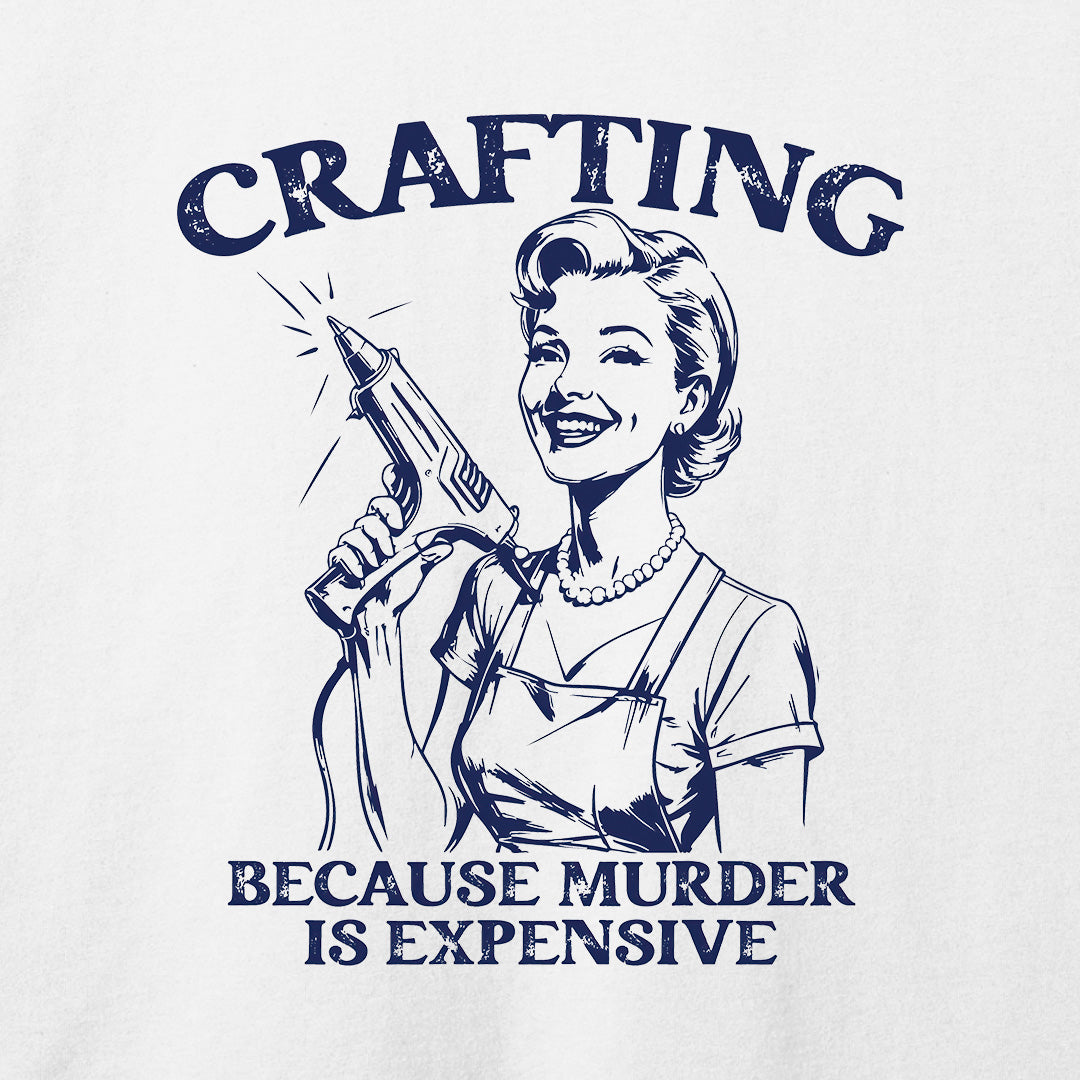 Crafting Not Murder T-Shirt