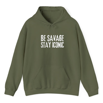Green hoodie with 'BE SAVAGE STAY ICONIC' text on a white background