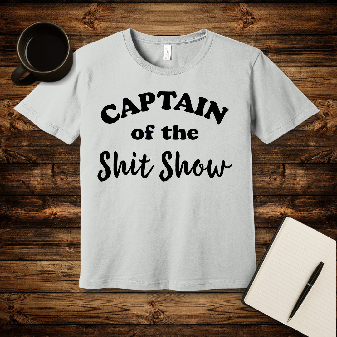 Captain of the Shit Show T-Shirt