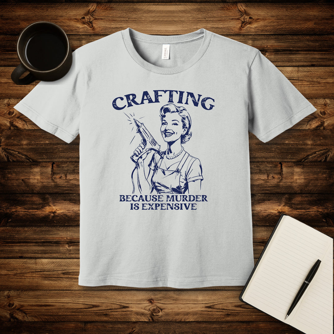 Crafting Not Murder T-Shirt