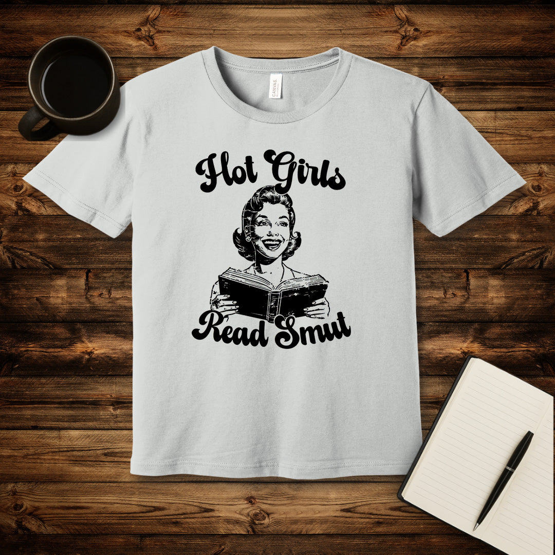 Hot Girls Read Smut T-Shirt