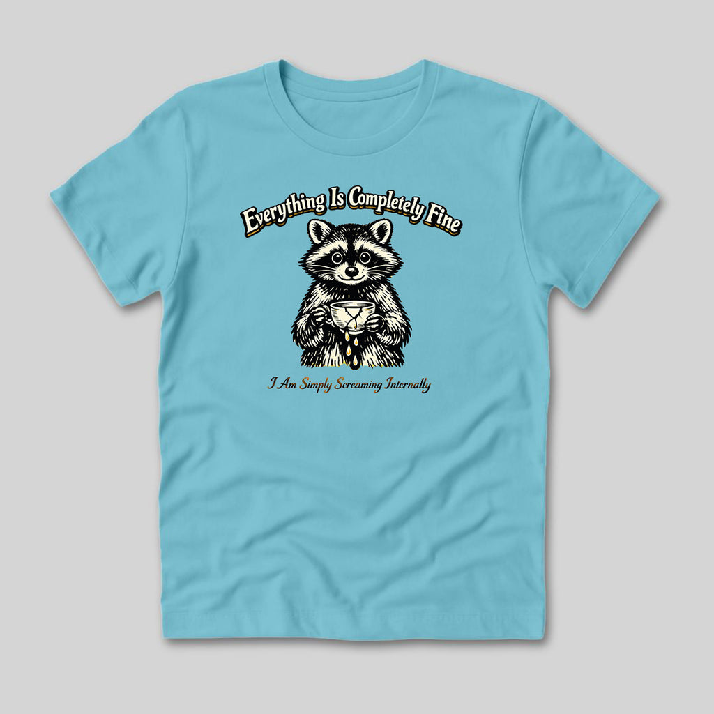Completely Fine T-Shirt