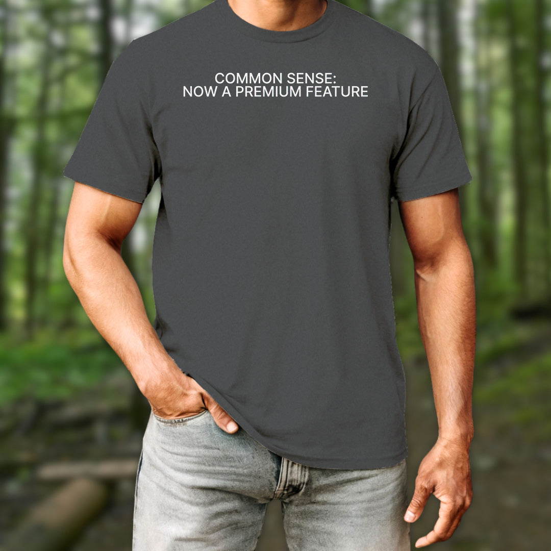 Common Sense T-Shirt