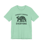 Currently Ignoring Everyone T-Shirt