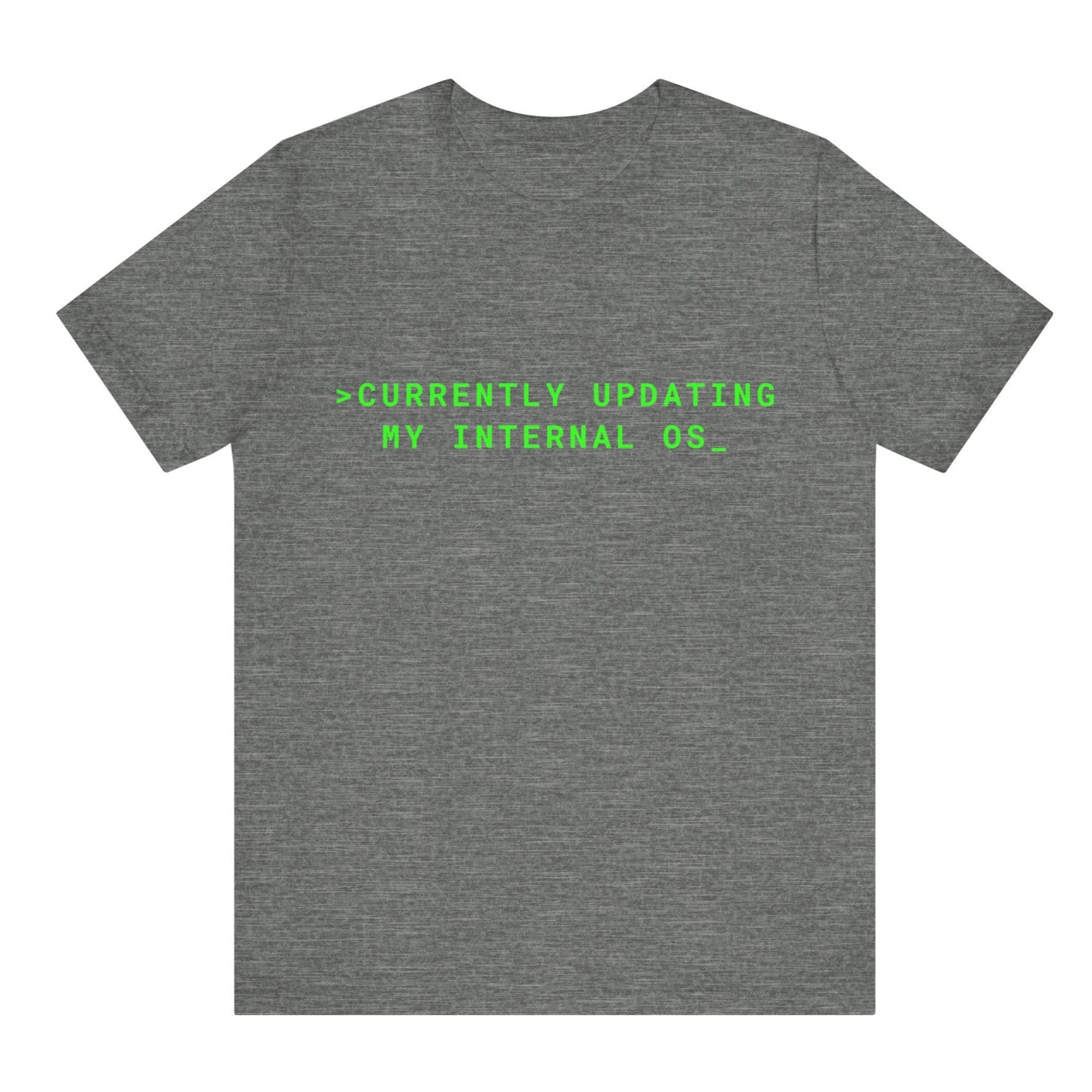 Gray t-shirt with green text on a white background