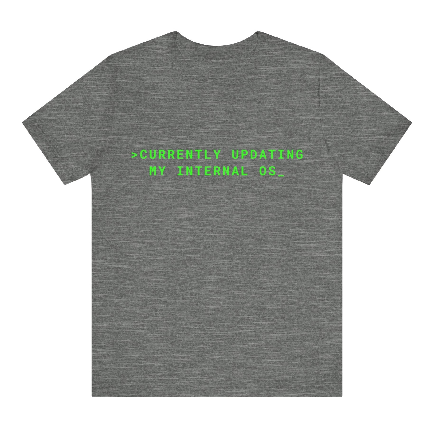 Gray t-shirt with green text on a white background
