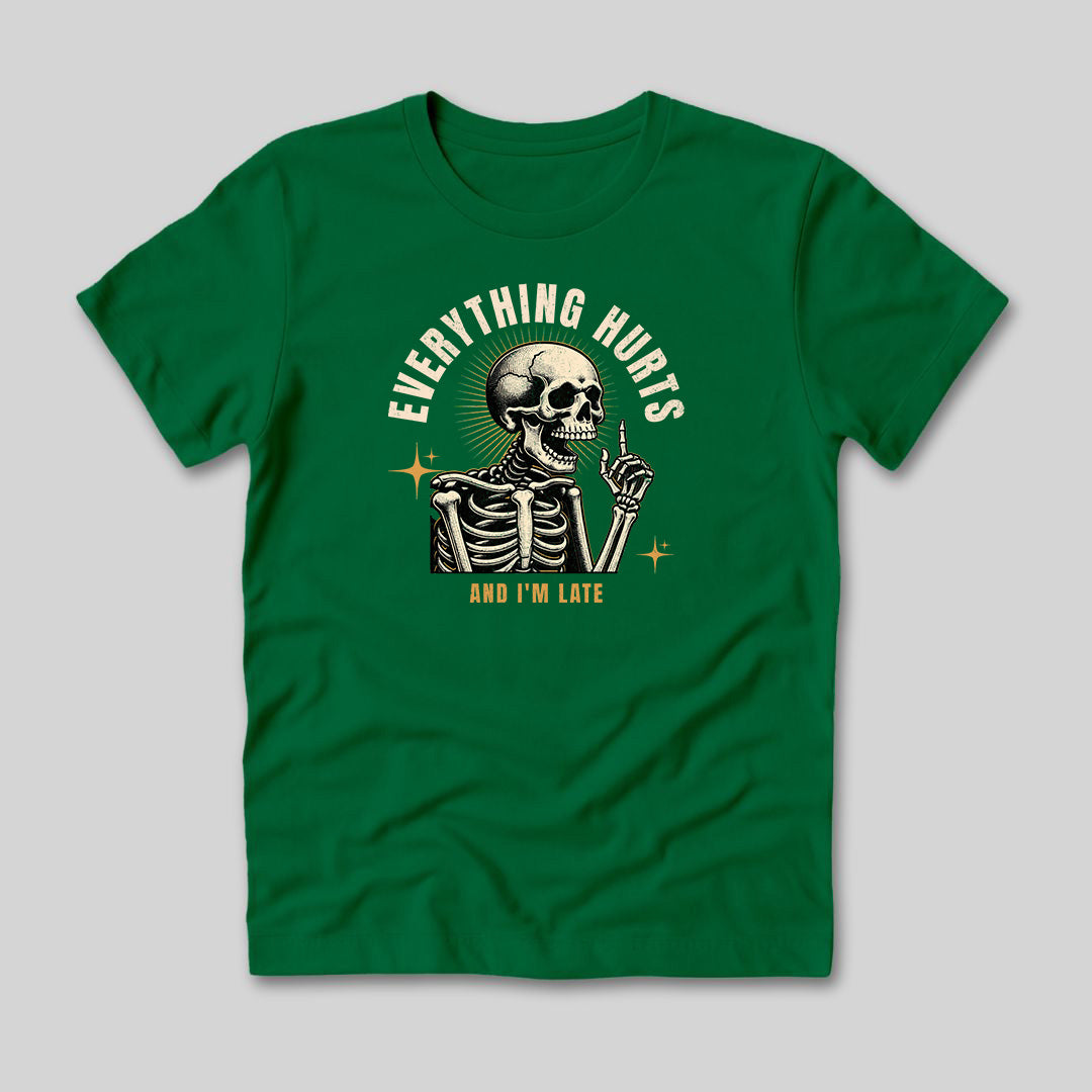 Everything Hurts Skeleton T-Shirt