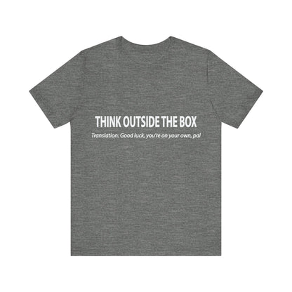 Corporate Translation: Think Outside The Box Tee