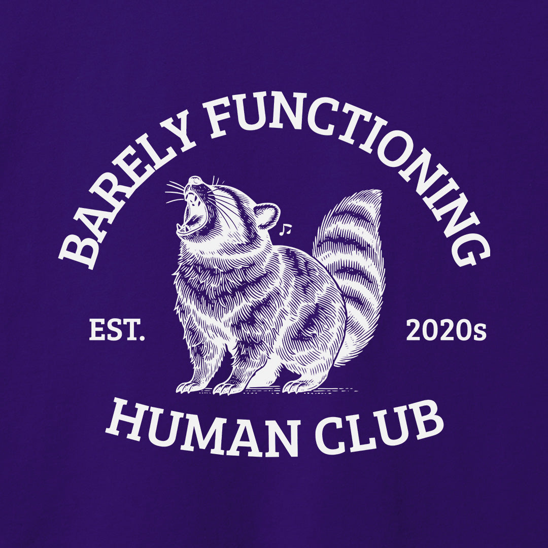 Barely Functioning T-Shirt