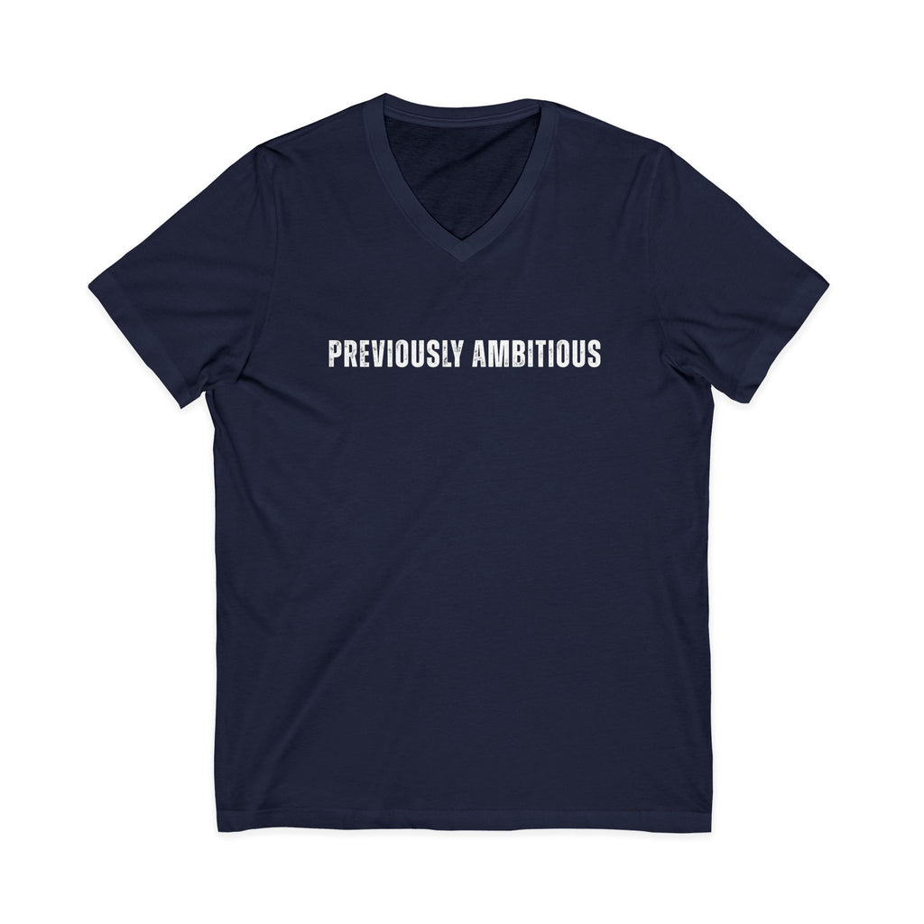 Previously Ambitious V-Neck T-Shirt