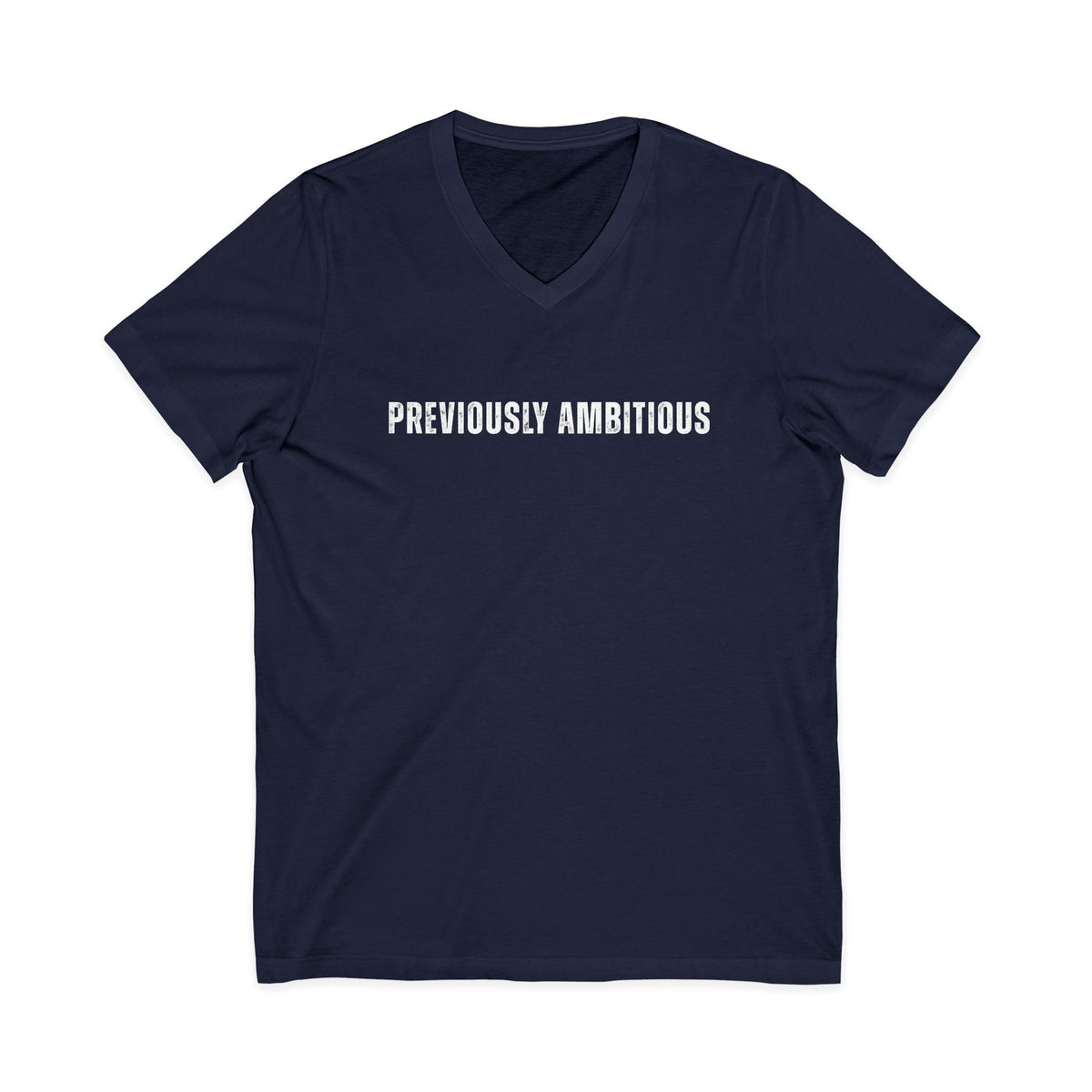 Previously Ambitious V-Neck T-Shirt