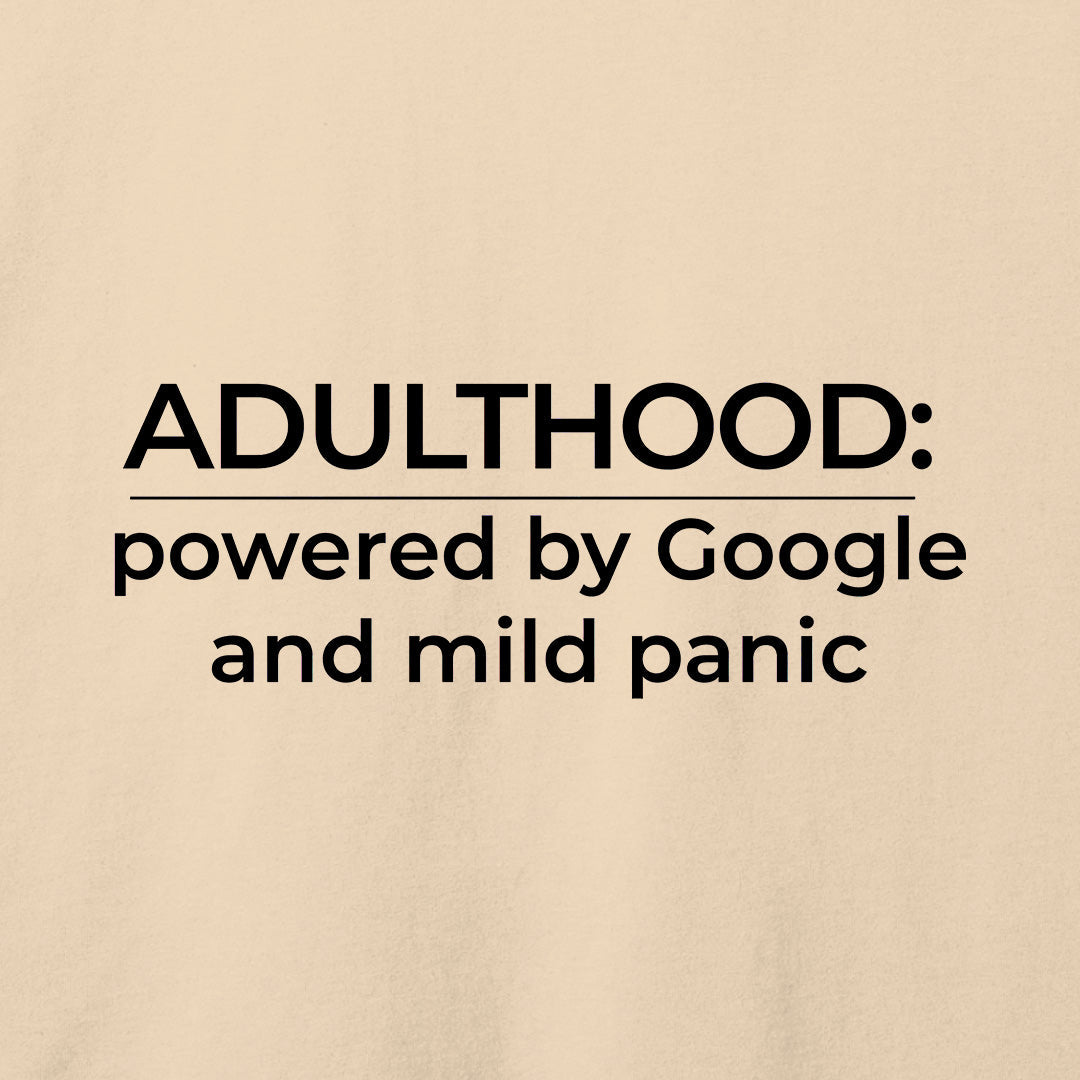 Adulthood T-Shirt
