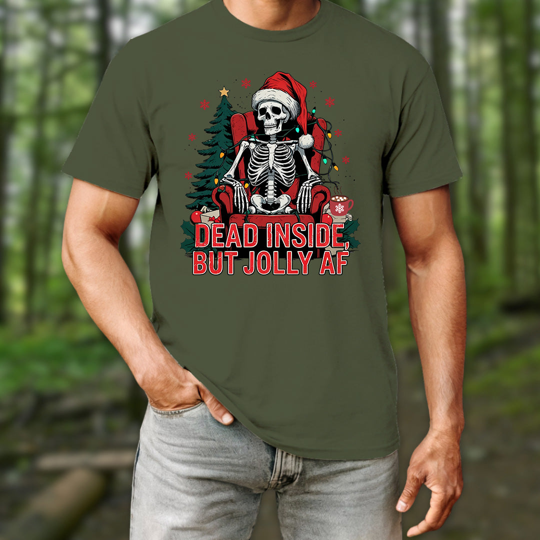 Dead Inside But Jolly AF T-Shirt