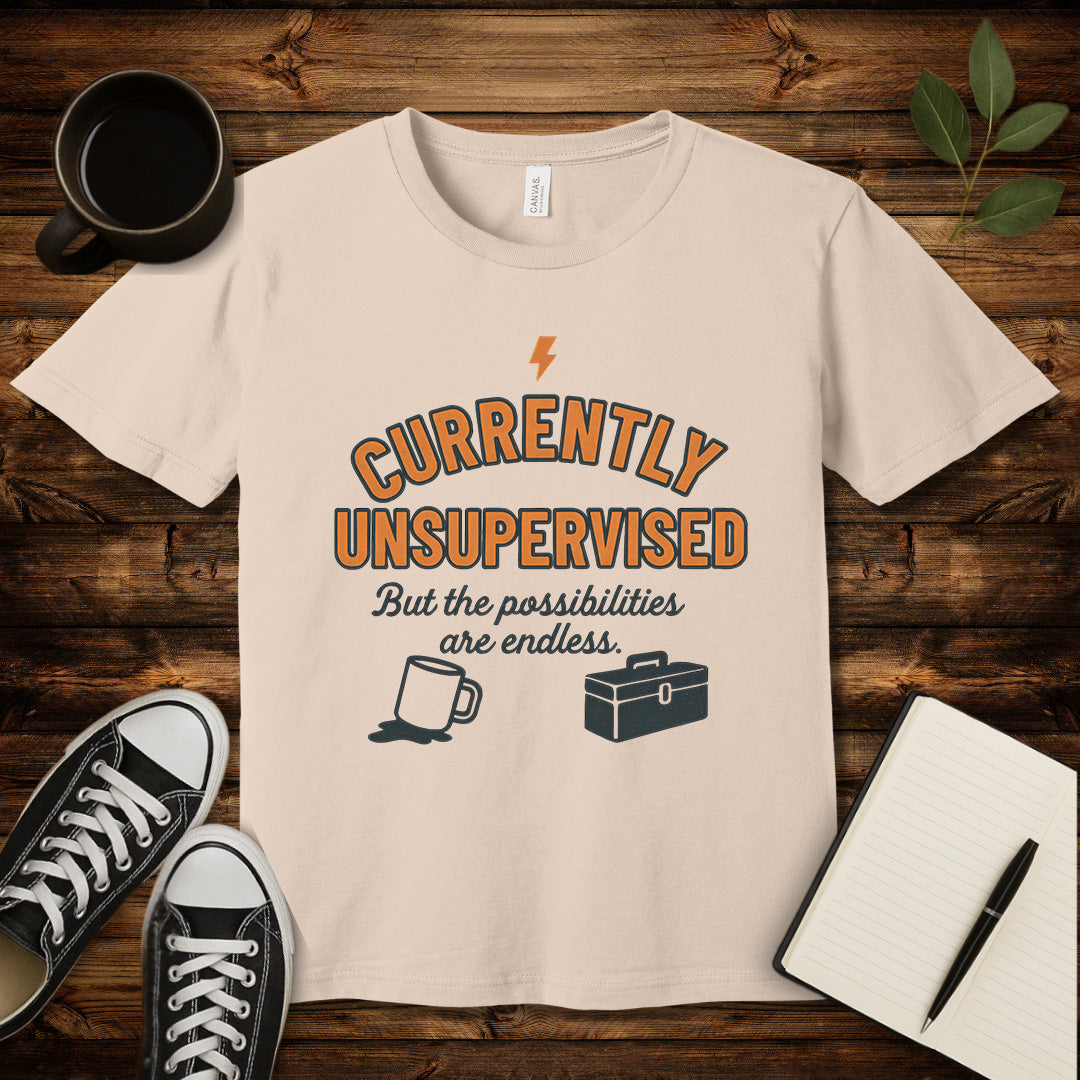 Unsupervised & Thriving Tee T-Shirt-T-Shirt-Soft Cream-S-wearable sarcasm by Savage Tee Society