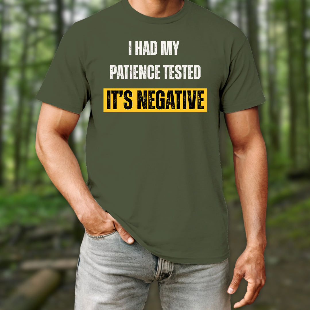 Negative Patience T-Shirt
