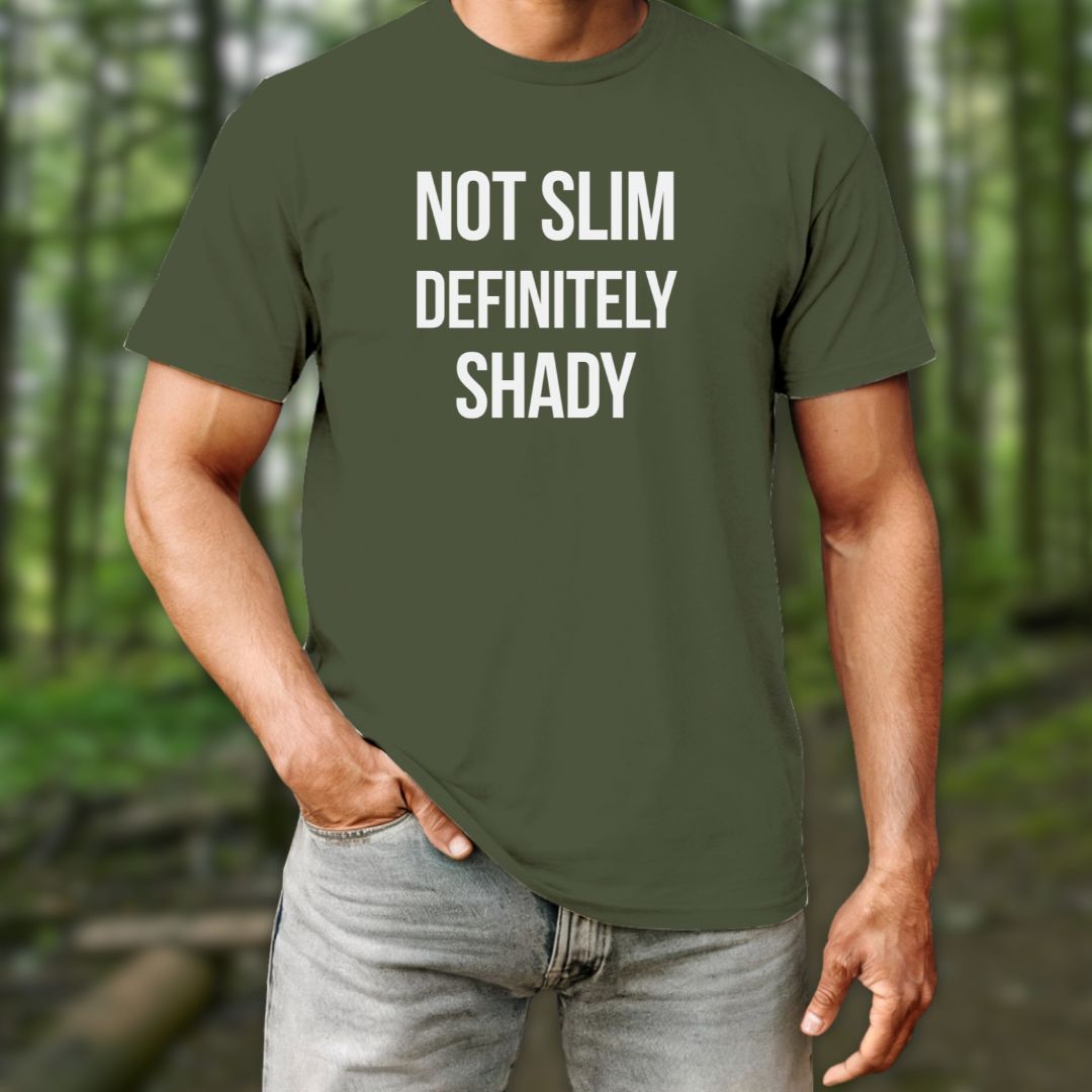 Not Slim T-Shirt