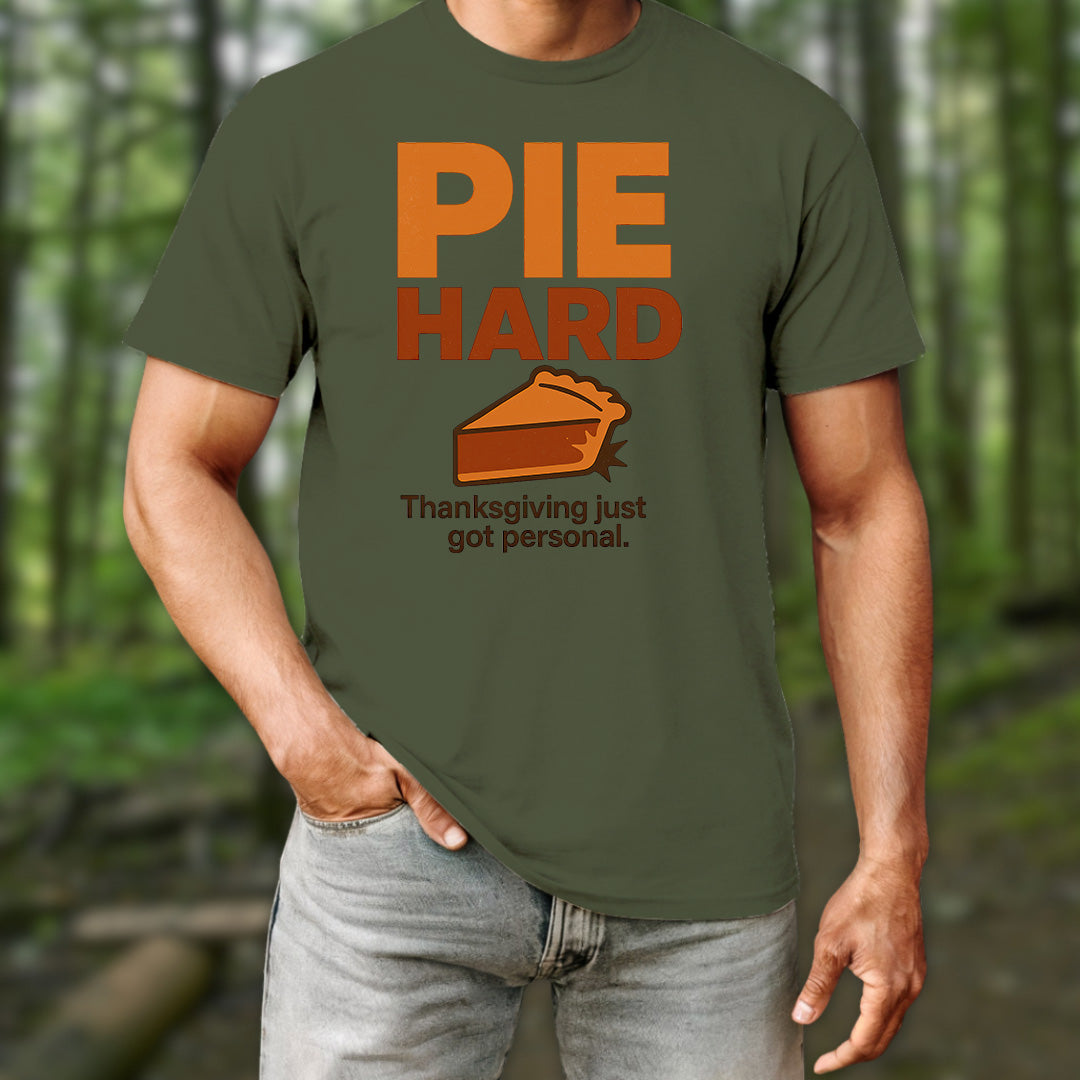 Pie Hard T-Shirt