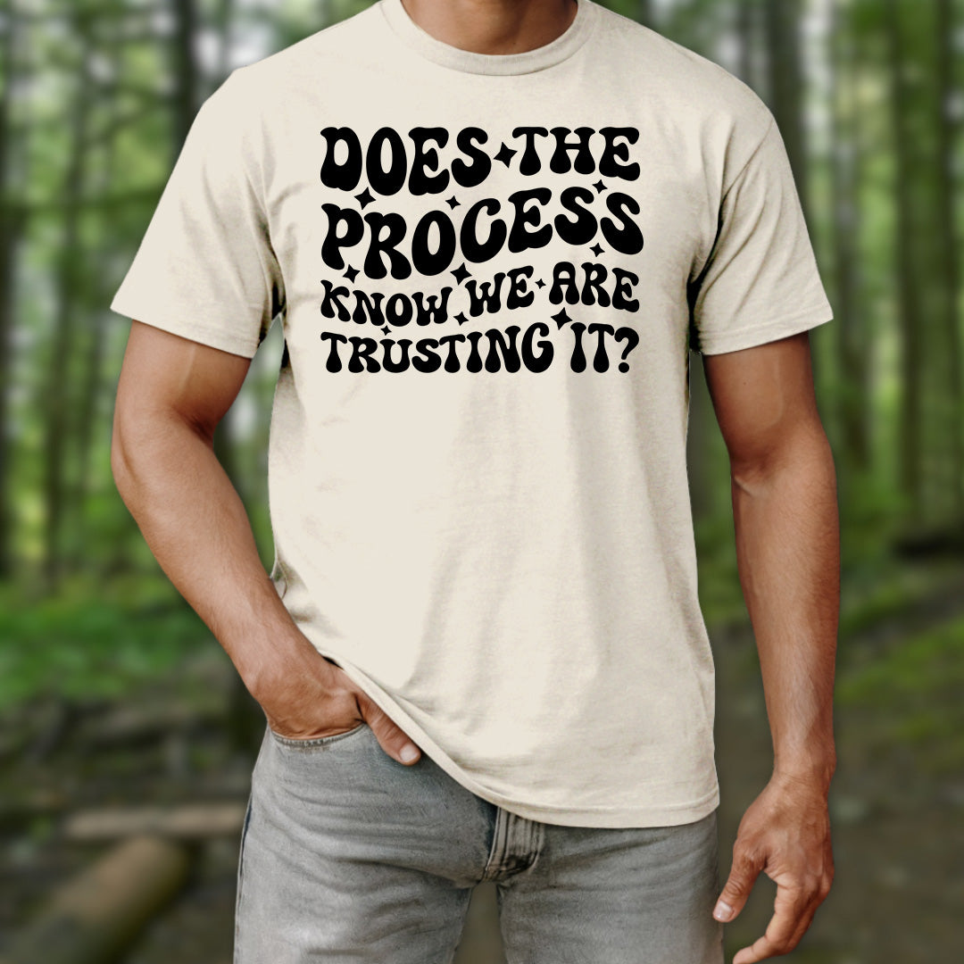 Does the Process Know T-Shirt