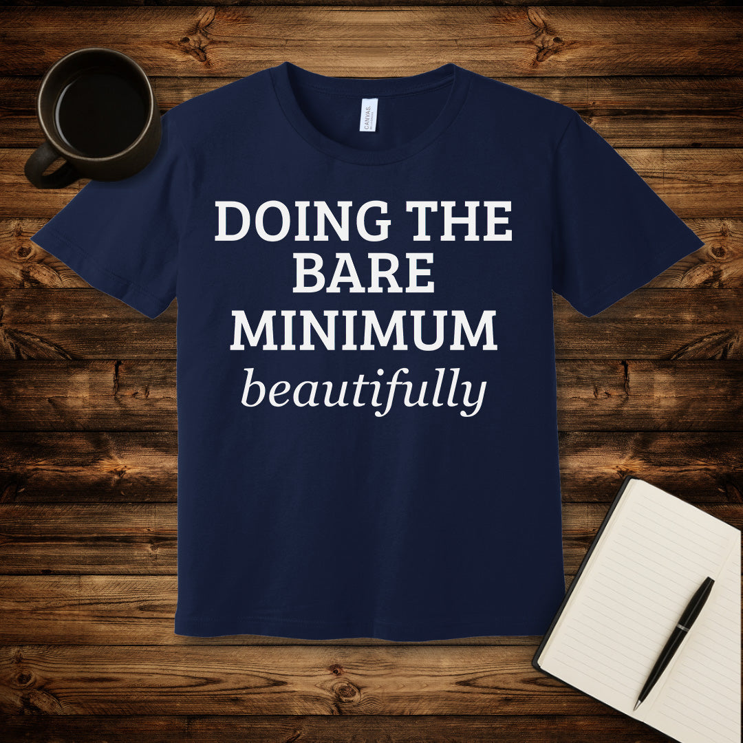 Bare Minimum T-Shirt