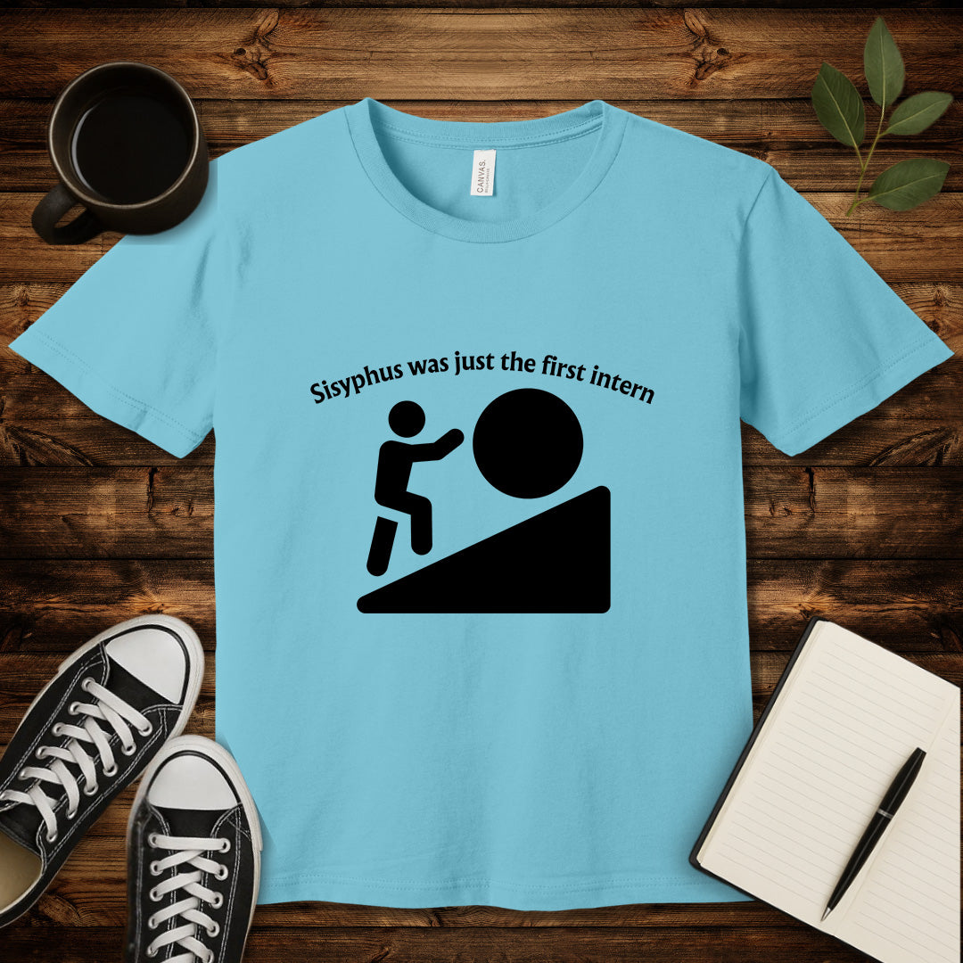 Sisyphus Intern T-Shirt-T-Shirt-Turquoise-S-wearable sarcasm by Savage Tee Society