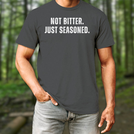 Not Bitter T-Shirt