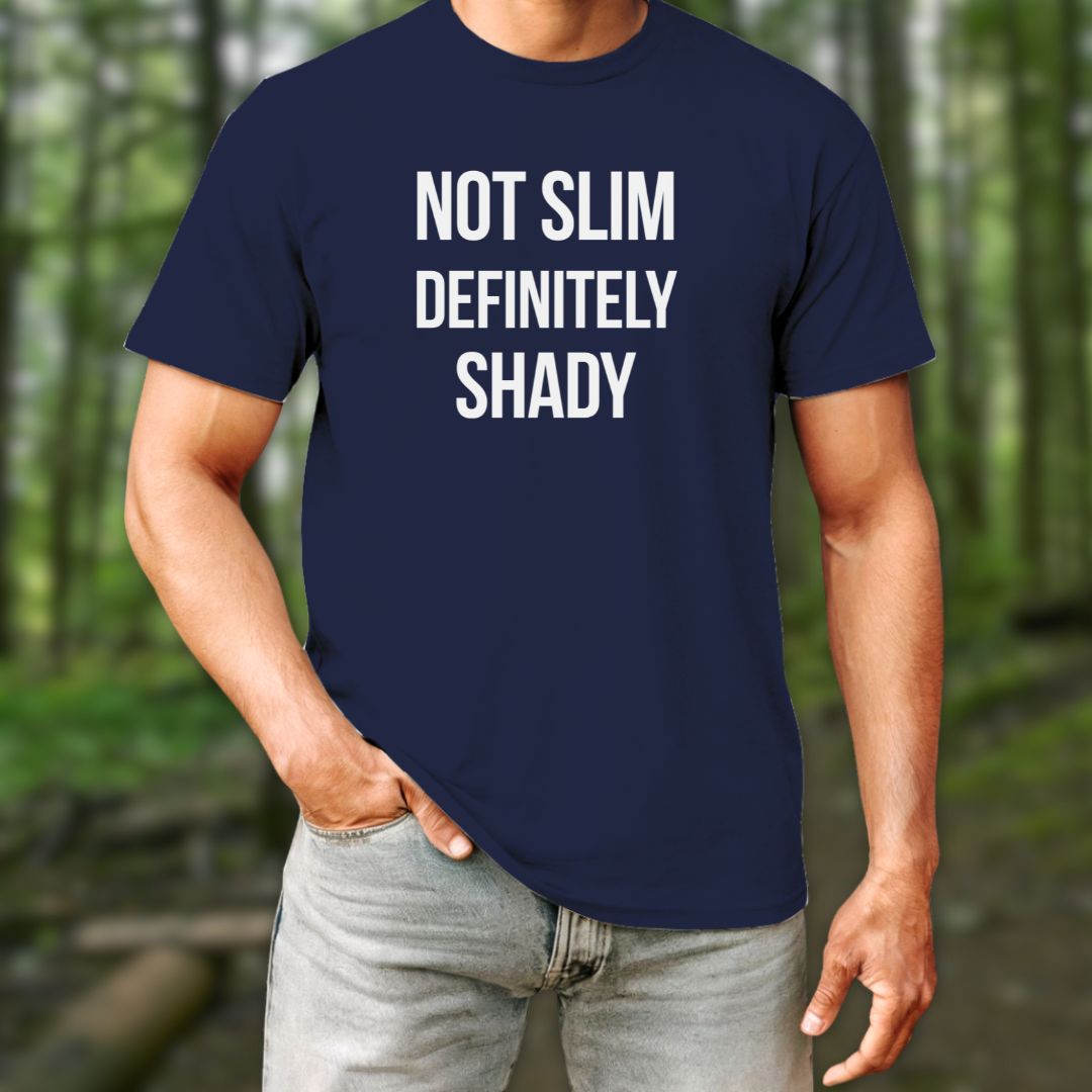 Not Slim T-Shirt