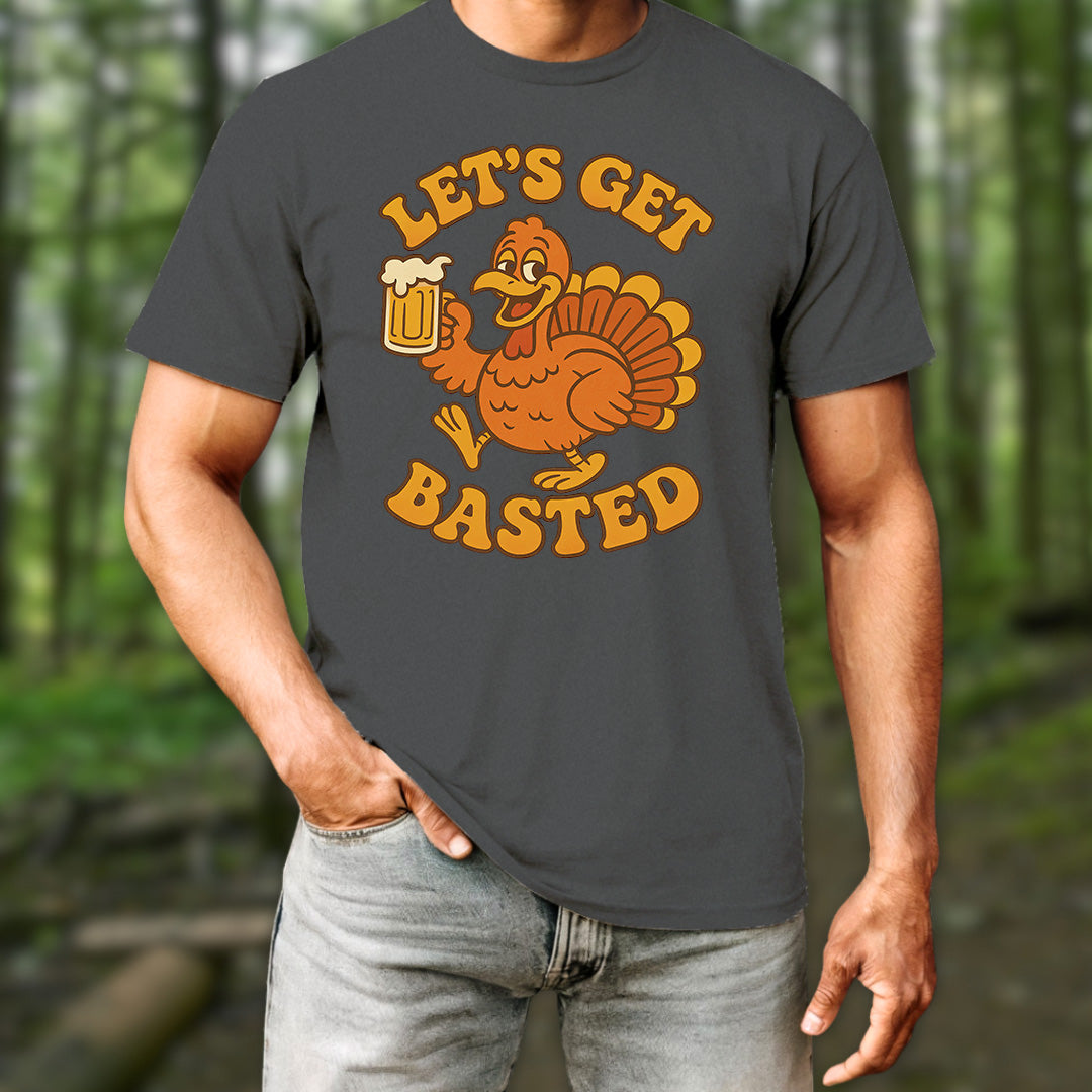 Let's Get Basted T-Shirt