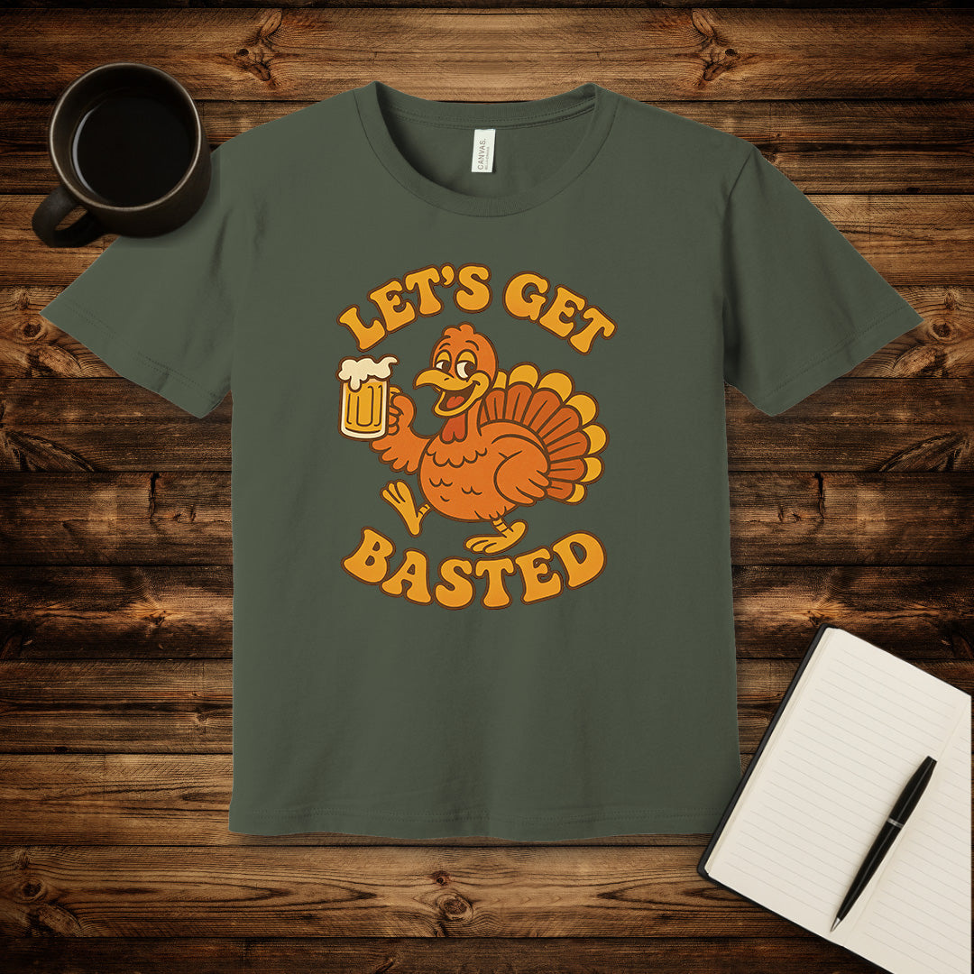 Let's Get Basted T-Shirt
