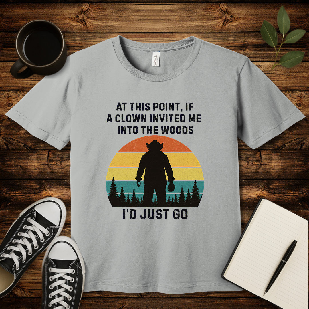 Clown Invited Me Into The Woods T-Shirt-T-Shirt-Silver-S-wearable sarcasm by Savage Tee Society