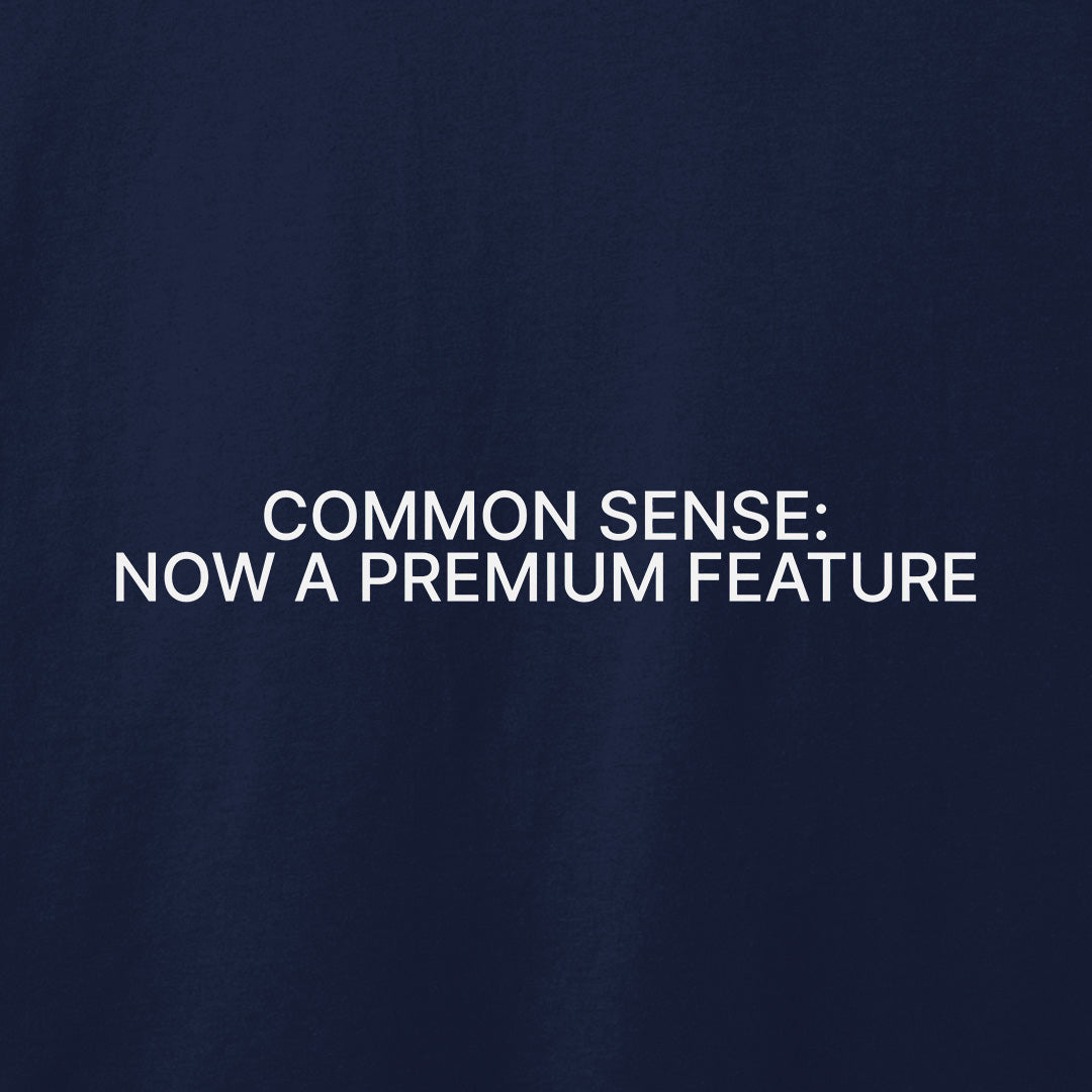 Common Sense T-Shirt