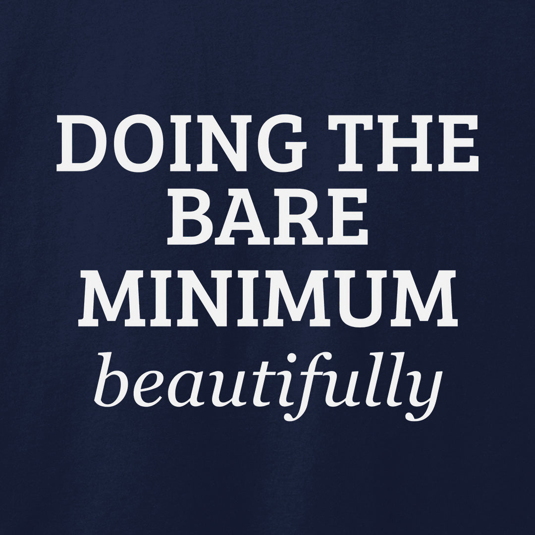Bare Minimum T-Shirt