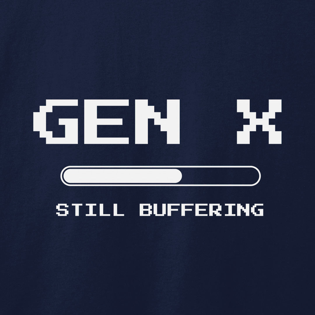 Still Buffering T-Shirt