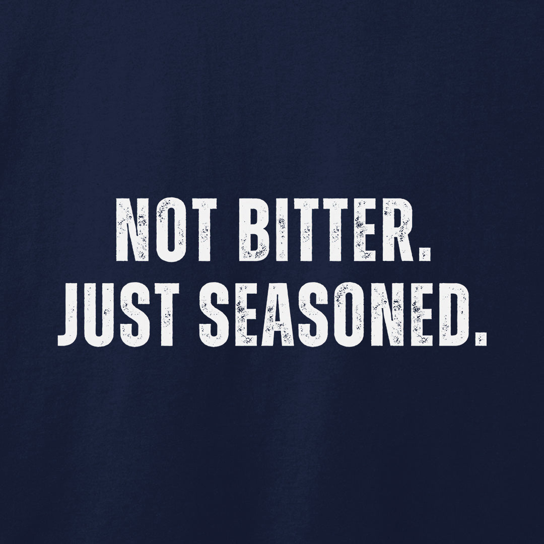 Not Bitter T-Shirt
