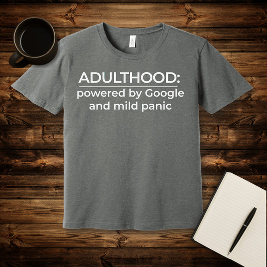 Adulthood T-Shirt