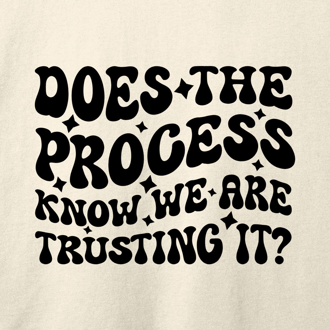 Does the Process Know T-Shirt